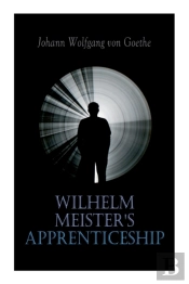 Wilhelm Meister'S Apprenticeship