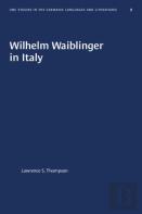 Wilhelm Waiblinger In Italy