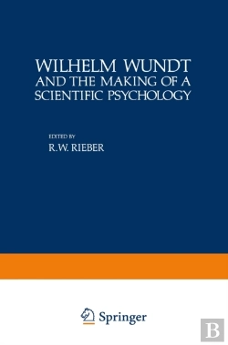 Bertrand.pt - Wilhelm Wundt And The Making Of A Scientific Psychology