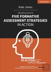 Wiliam & Leahy'S Five Formative Assessment Strategies In Action