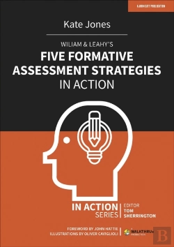 Bertrand.pt - Wiliam & Leahy'S Five Formative Assessment Strategies In Action