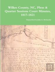Wilkes County, Nc, P&Q Minutes, 1817-1821