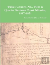 Wilkes County, Nc, P&Q Minutes, 1817-1821