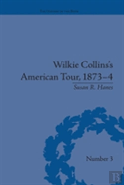 Bertrand.pt - Wilkie Collins'S American Tour, 1873-4