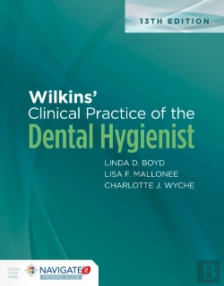 Bertrand.pt - Wilkins' Clinical Practice Of The Dental Hygienist