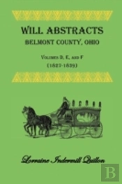Will Abstracts Belmont County, Ohio, Vol
