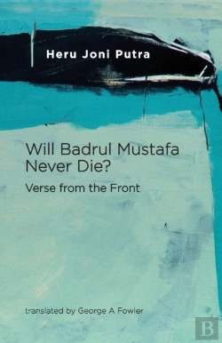 Bertrand.pt - Will Badrul Mustafa Never Die? Verse From The Front