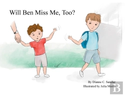 Bertrand.pt - Will Ben Miss Me, Too?