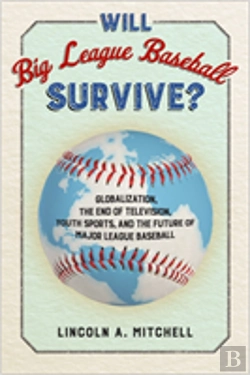 Bertrand.pt - Will Big League Baseball Survive?