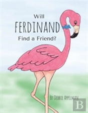 Will Ferdinand Find A Friend