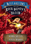 Will Gallows And The Rock Demon'S Blood