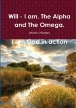 Bertrand.pt - Will - I Am, The Alpha And The Omega. I Am God In Action