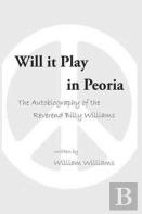 Will It Play In Peoria