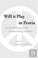Will It Play In Peoria