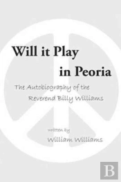 Will It Play In Peoria