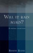 Will It Rain Again?