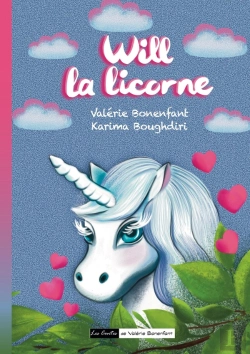 Bertrand.pt - Will La Licorne : Les Contes De Valérie Bonenfant