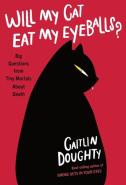 Will My Cat Eat My Eyeballs 8211 Bi