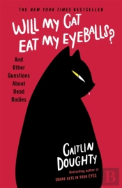 Will My Cat Eat My Eyeballs?