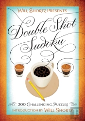 Will Shortz Presents Double Shot Sudoku