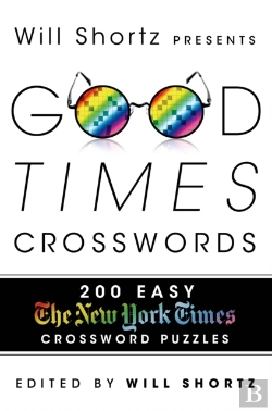 Bertrand.pt - Will Shortz Presents Good Times Crosswords