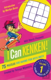 Will Shortz Presents I Can Kenken! Volum