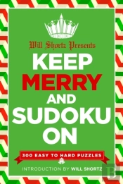 Will Shortz Presents Keep Merry And Sudoku On