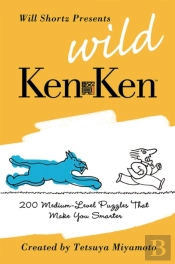 Will Shortz Presents Wild Kenken