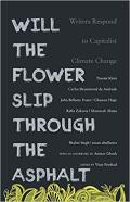 Will The Flower Slip Through The Asphalt?