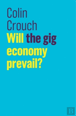 Bertrand.pt - Will The Gig Economy Prevail?