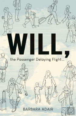 Bertrand.pt - Will, The Passenger Delaying Flight