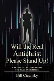 Will The Real Antichrist Please Stand Up!