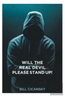 Will The Real Devil Please Stand Up!