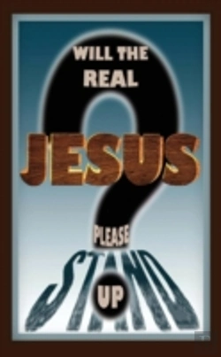 Bertrand.pt - Will The Real Jesus Please Stand Up?