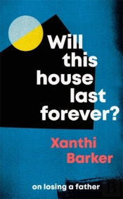 Will This House Last Forever?
