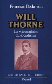 Will Thorne : La Voie Anglaise Du Socialisme