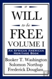 Will To Be Free