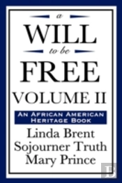 Will To Be Free