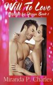 Will To Love (Lifestyle By Design Book 1)