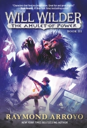 Will Wilder #3: The Amulet Of Power