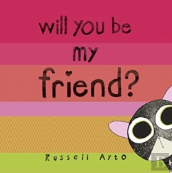 Bertrand.pt - Will You Be My Friend?