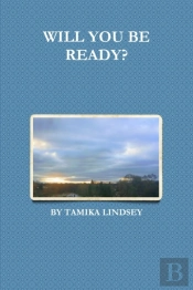 Will You Be Ready?