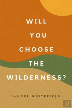 Bertrand.pt - Will You Choose The Wilderness?