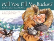 Will You Fill My Bucket?