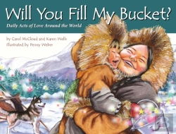 Bertrand.pt - Will You Fill My Bucket? Daily Acts Of Love Around The World