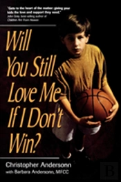 Will You Still Love Me If I Don'T Win?