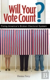Will Your Vote Count?