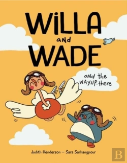 Bertrand.pt - Willa And Wade And The Way-Up-There