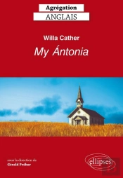 Willa Cather. My Ántonia - Agrégation Anglais