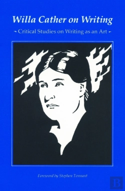 Bertrand.pt - Willa Cather On Writing
